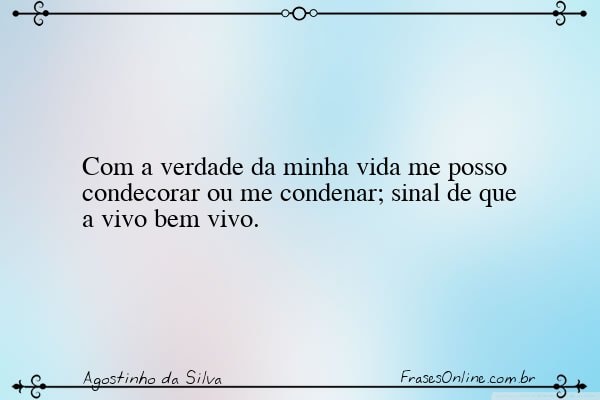 Frase de Agostinho da Silva