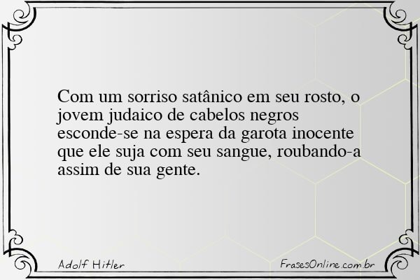 Frase de Adolf Hitler