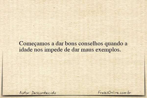 Frase de Autor Desconhecido