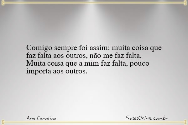 Frase de Ana Carolina