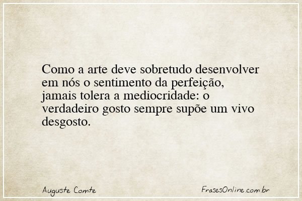 Frase de Auguste Comte