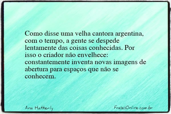 Frase de Ana Hatherly