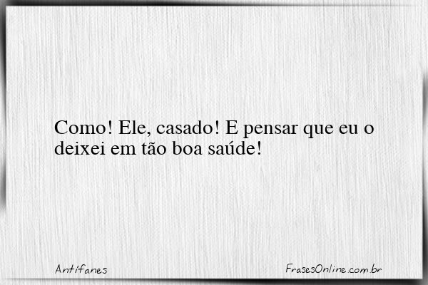 Frase de Antífanes