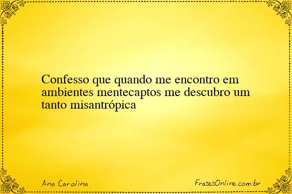 Frase de Ana Carolina