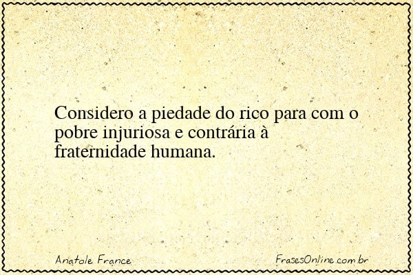 Frase de Anatole France