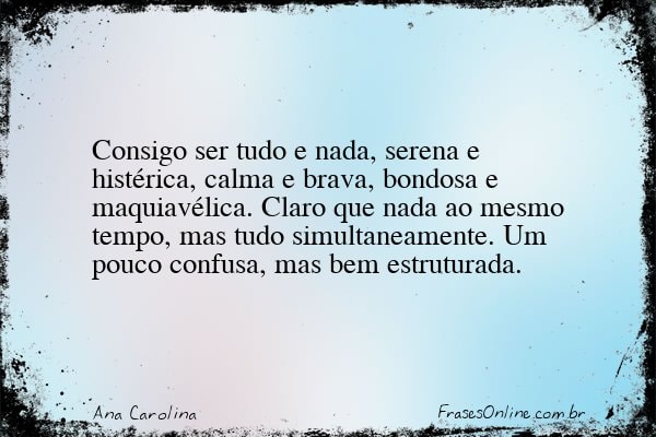 Frase de Ana Carolina
