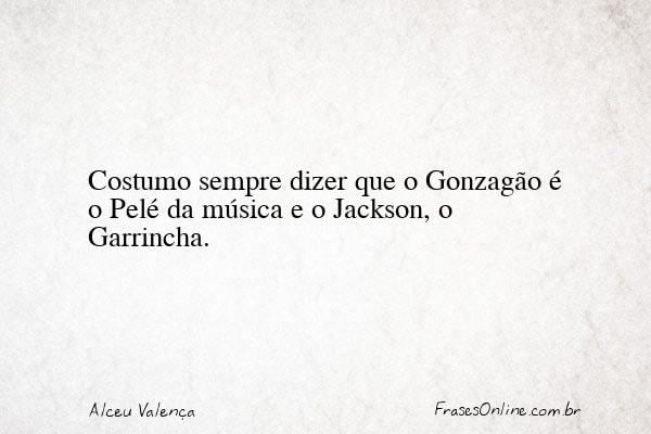 Frase de Alceu Valença