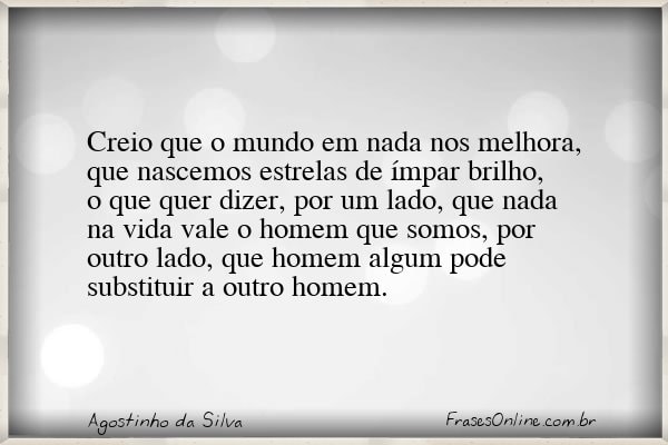 Frase de Agostinho da Silva