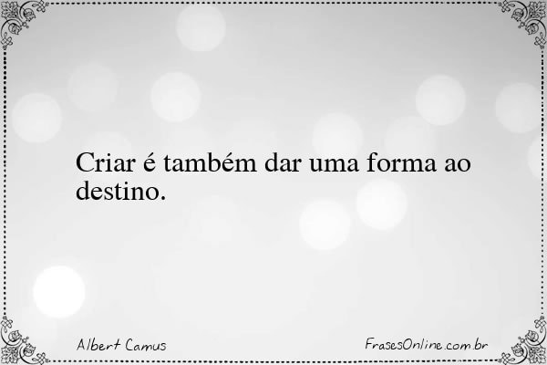 Frase de Albert Camus