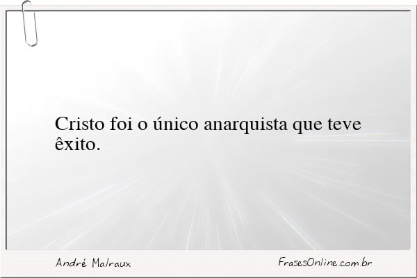 Frase de André Malraux