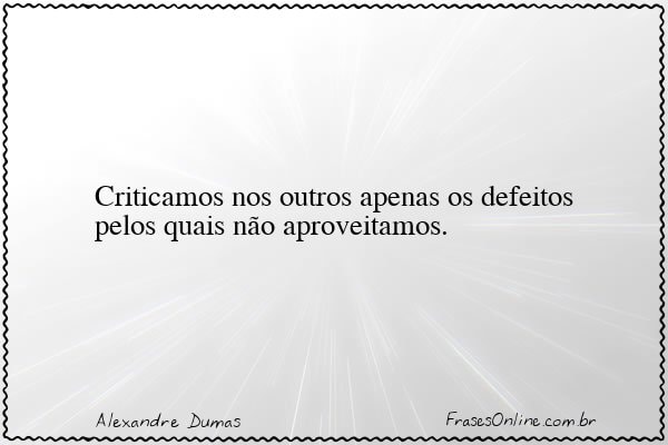 Frase de Alexandre Dumas
