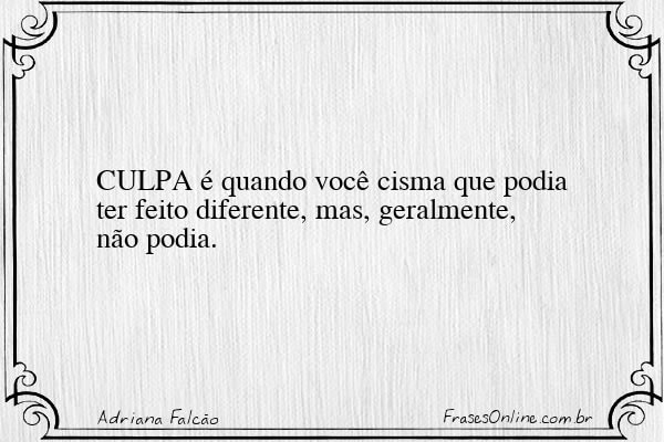 Frase de Adriana Falcão