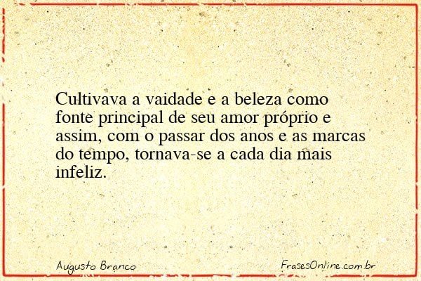 Frase de Augusto Branco