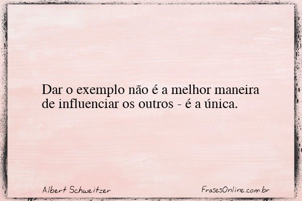 Frase de Albert Schweitzer