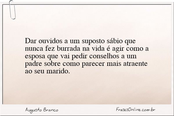 Frase de Augusto Branco