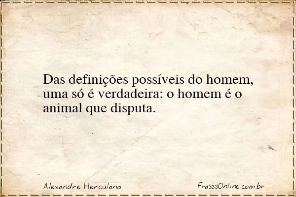 Frase de Alexandre Herculano