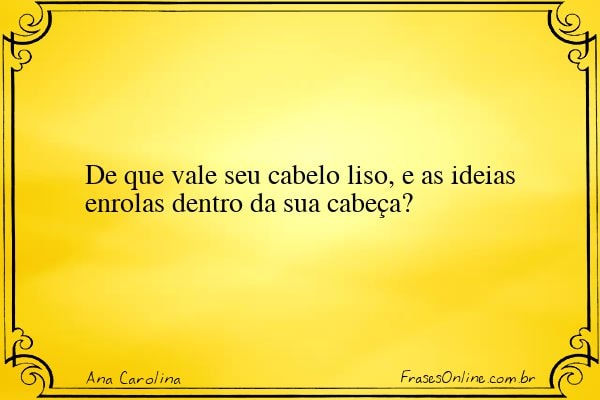 Frase de Ana Carolina