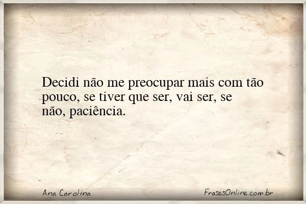 Frase de Ana Carolina