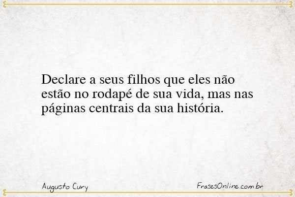 Frase de Augusto Cury