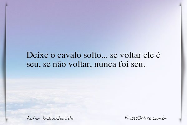 Frase de Autor Desconhecido