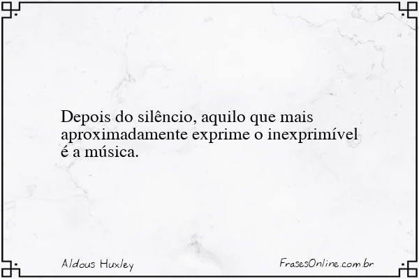 Frase de Aldous Huxley