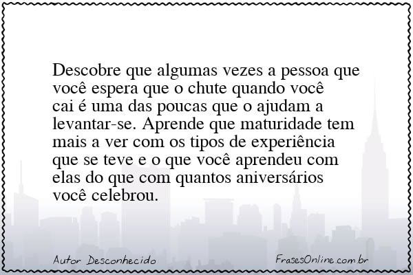 Frase de Autor Desconhecido