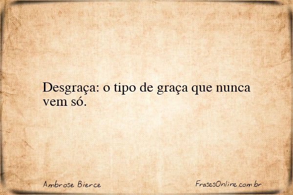 Frase de Ambrose Bierce
