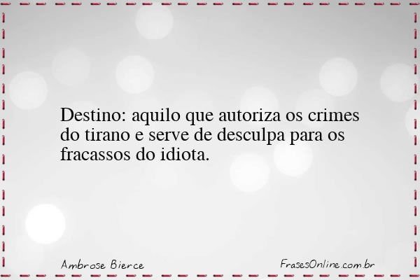 Frase de Ambrose Bierce