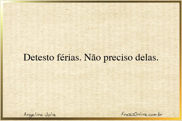 Frase de Angelina Jolie