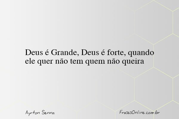 Frase de Ayrton Senna