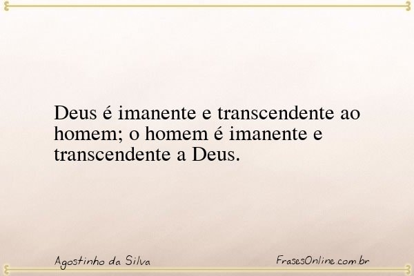Frase de Agostinho da Silva