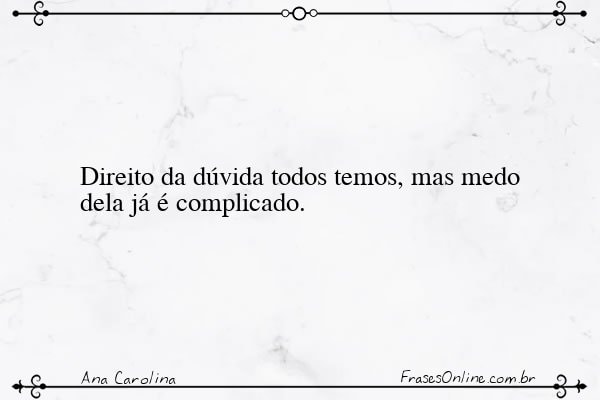 Frase de Ana Carolina