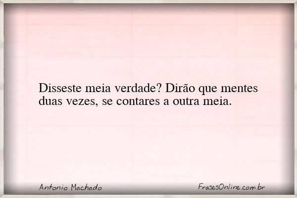 Frase de Antonio Machado