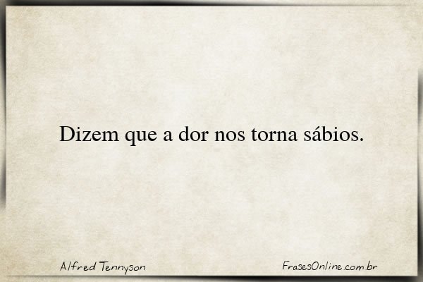 Frase de Alfred Tennyson