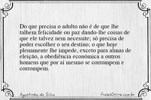 Frase de Agostinho da Silva
