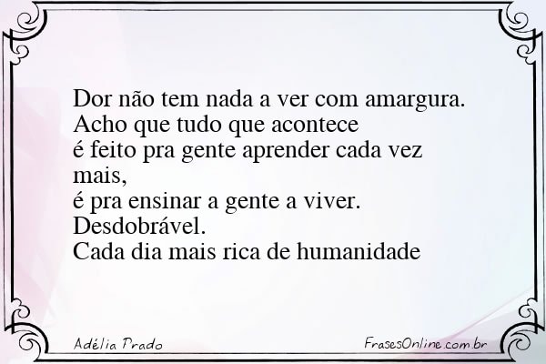 Frase de Adélia Prado