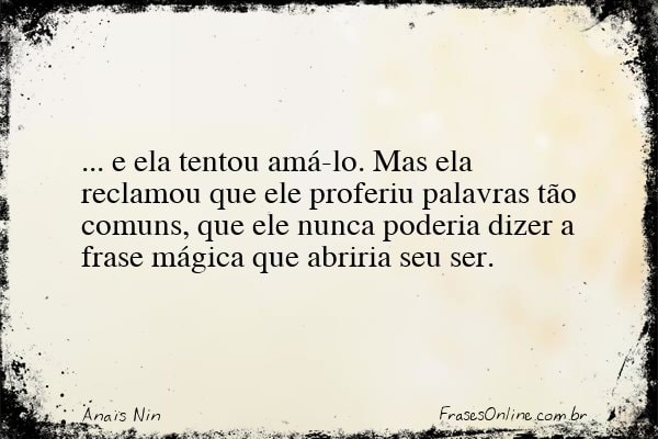 Frase de Anaïs Nin
