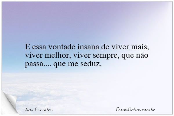 Frase de Ana Carolina