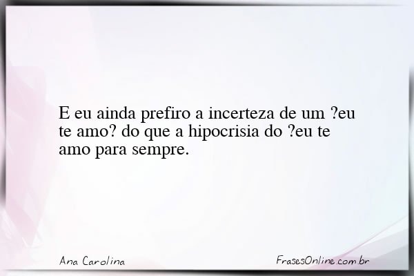 Frase de Ana Carolina