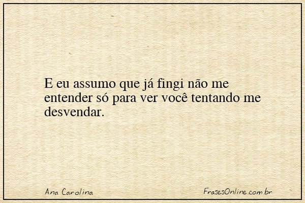 Frase de Ana Carolina