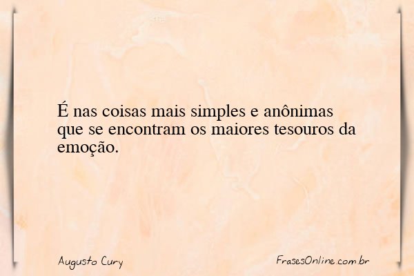 Frase de Augusto Cury