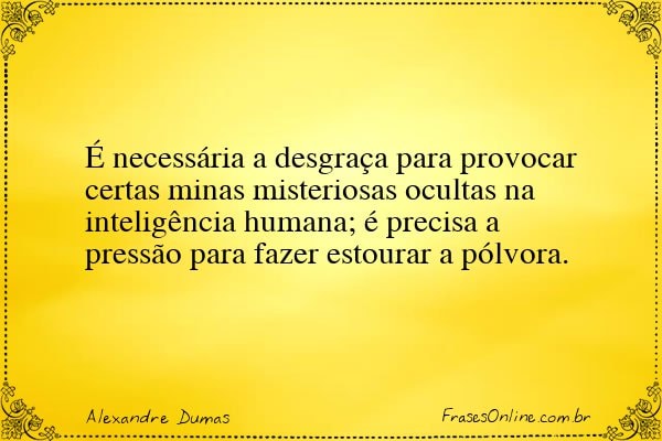 Frase de Alexandre Dumas