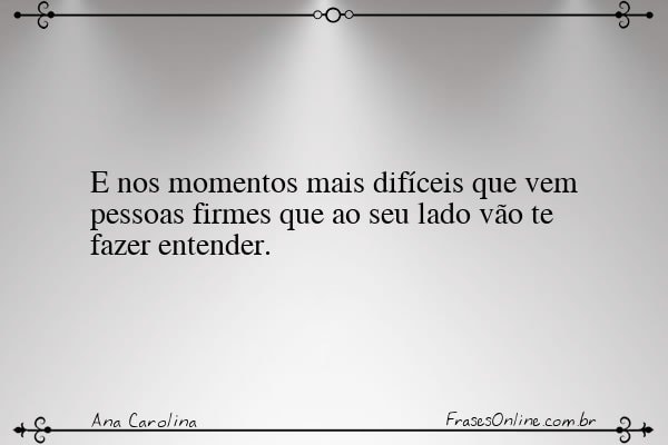 Frase de Ana Carolina