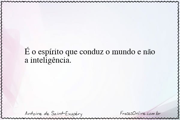 Frase de Antoine de Saint-Exupéry