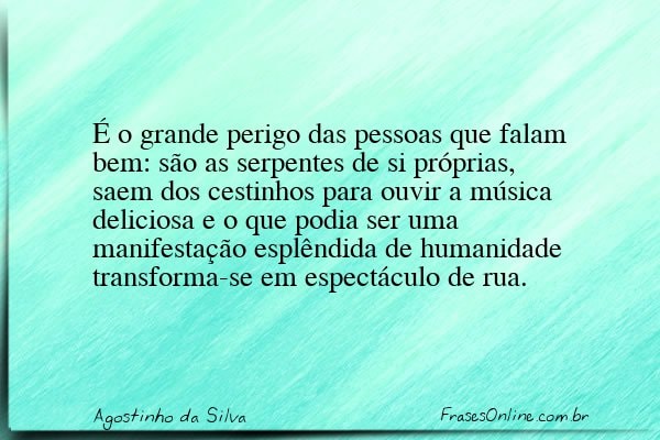 Frase de Agostinho da Silva