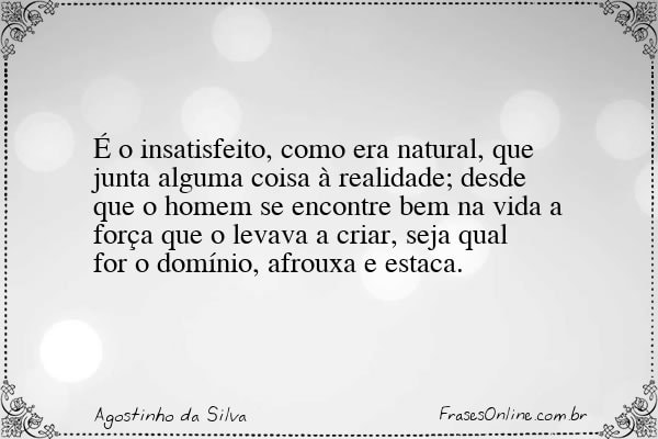 Frase de Agostinho da Silva