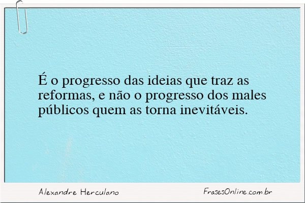 Frase de Alexandre Herculano