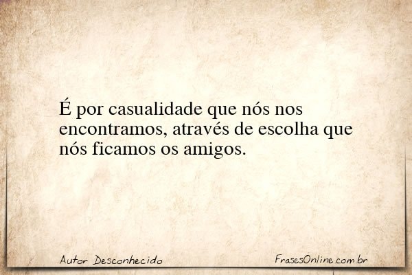 Frase de Autor Desconhecido