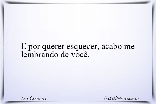 Frase de Ana Carolina