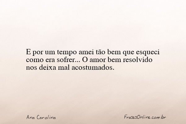 Frase de Ana Carolina